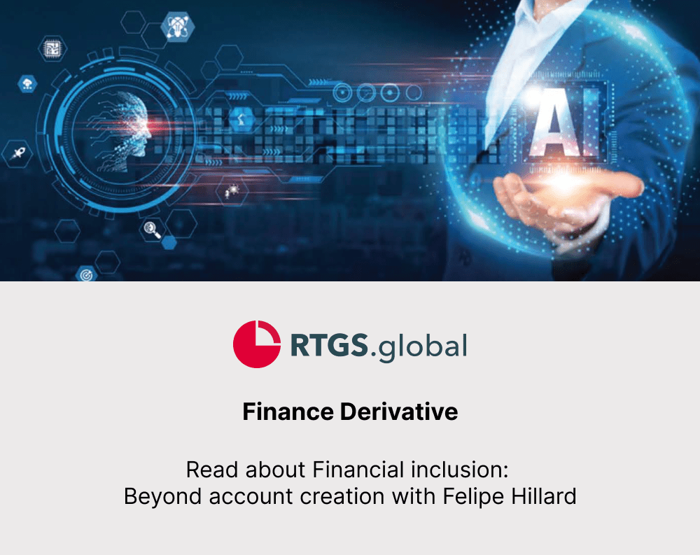 Read Financial Inclusion:  A Question of Connectivity.